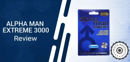 Alpha Man Extreme 3000 Review: What Should You Know Before Trying This Male Enhancement Capsule?