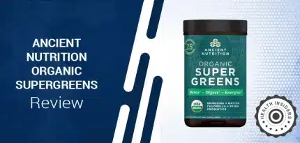 Ancient Nutrition Organic SuperGreens Review: Is This Greens Powder Actually Worth It?