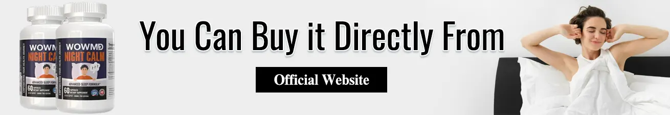 Buy Now WOWMD Night Calm Advanced Sleep Formula