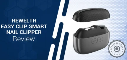 Hewelth EasyClip Smart Nail Clipper Review