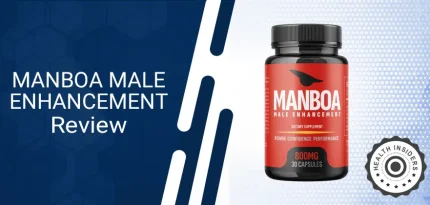 Manboa Male Enhancement Review: Ingredients, Benefits, Side Effects & Results