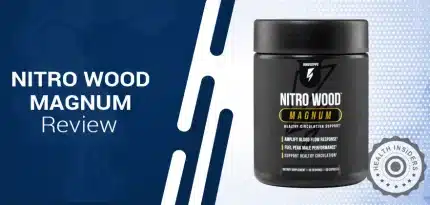 Nitro Wood Magnum Review: Does It Really Enhance Blood Flow?
