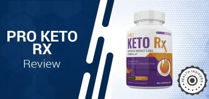 Pro Keto RX Review – Is Pro Keto RX Safe To Use and Does It Work?