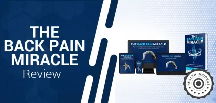 The Back Pain Miracle Reviews – Is It Safe & Effective?