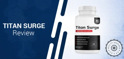 Test de Titan Surge : peut-il améliorer la santé sexuelle et l'endurance ?