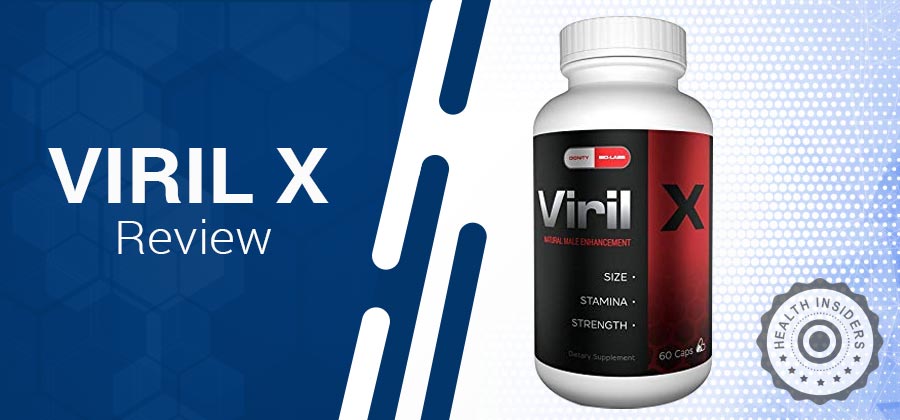 Viril X Review - Should You Buy Viril X Male Enhancer? 