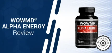 WOWMD® Alpha Energy Review 2026: Does This Men’s Wellness Supplement Actually Work?