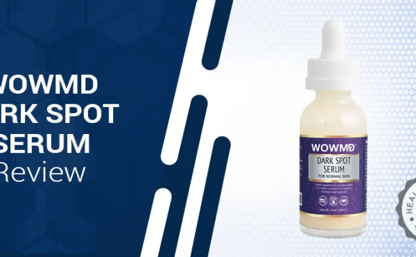 WOWMD Dark Spot Serum for Normal Skin Review: Does It Really Even Out Skin Tone?