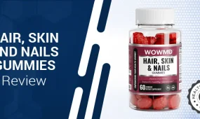 WOWMD® Hair, Skin & Nails Gummies Review