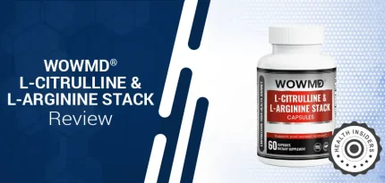 WOWMD® L-Citrulline & L-Arginine Stack Review 2026: Does It Actually Boost Your Workout?